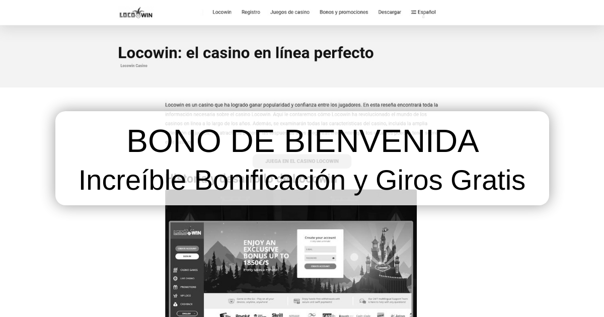 Locowin Casino: ¡Descubre la Emoción de Jugar y Ganar!